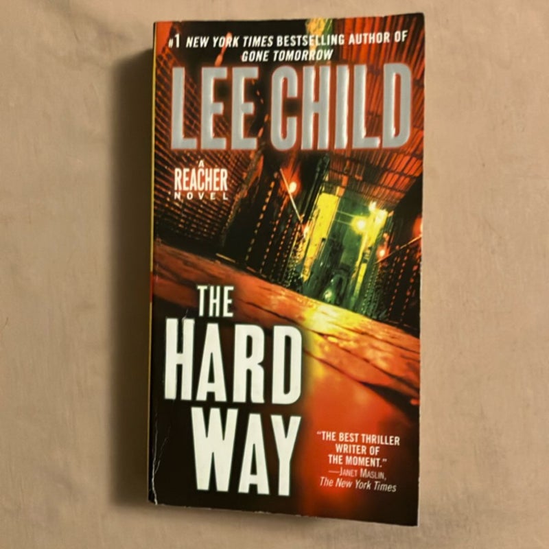 The Hard Way: a Jack Reacher Novel