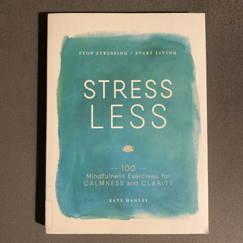 Stress Less