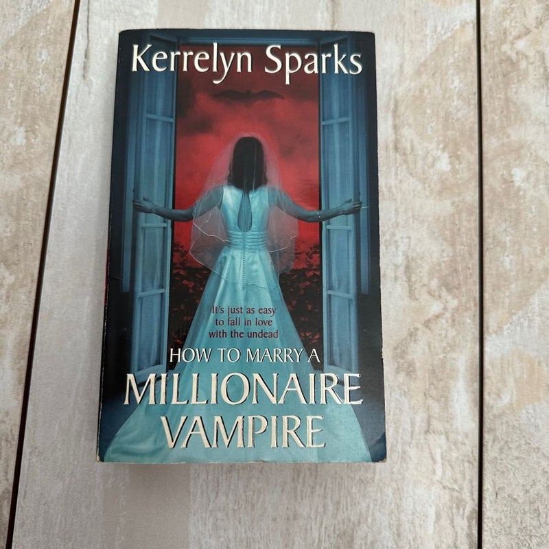 How to Marry a Millionaire Vampire