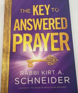 The Key to Answered Prayer