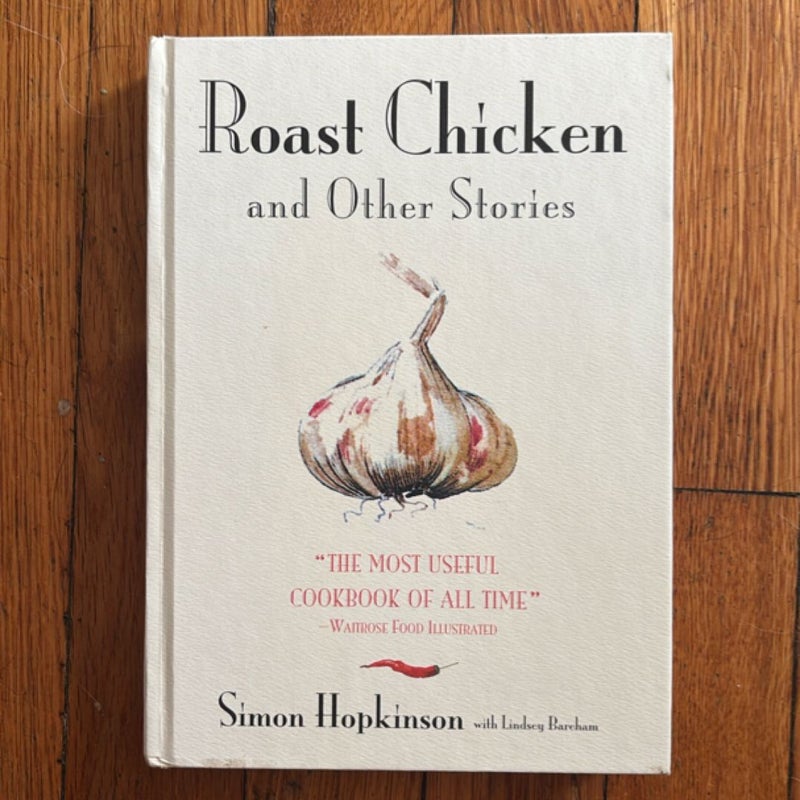 Roast Chicken and Other Stories