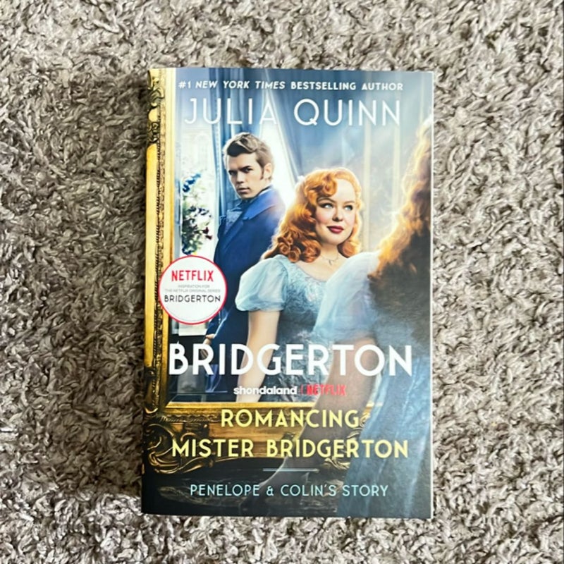 Romancing Mister Bridgerton [TV Tie-In]