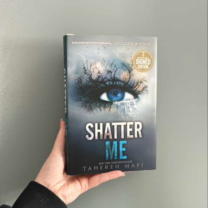 Shatter Me (Signed Edition)