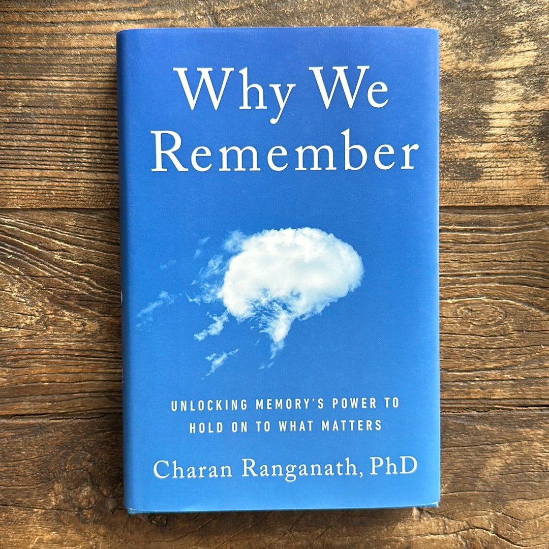 Why We Remember