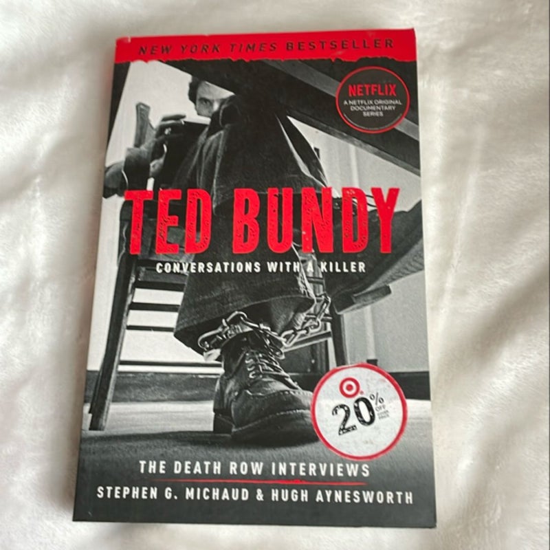 Ted Bundy: Conversations with a Killer