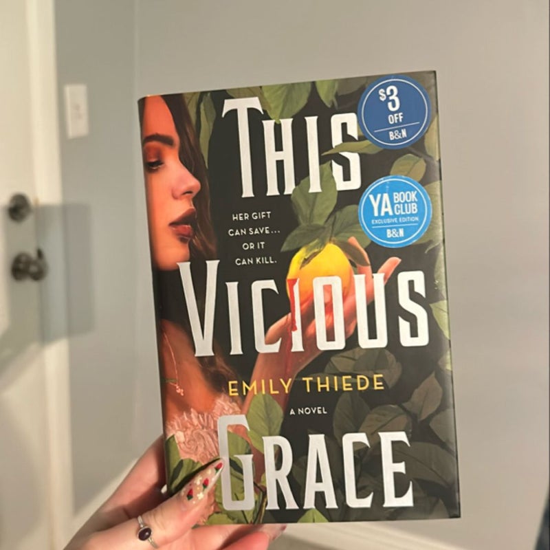 This Vicious Grace