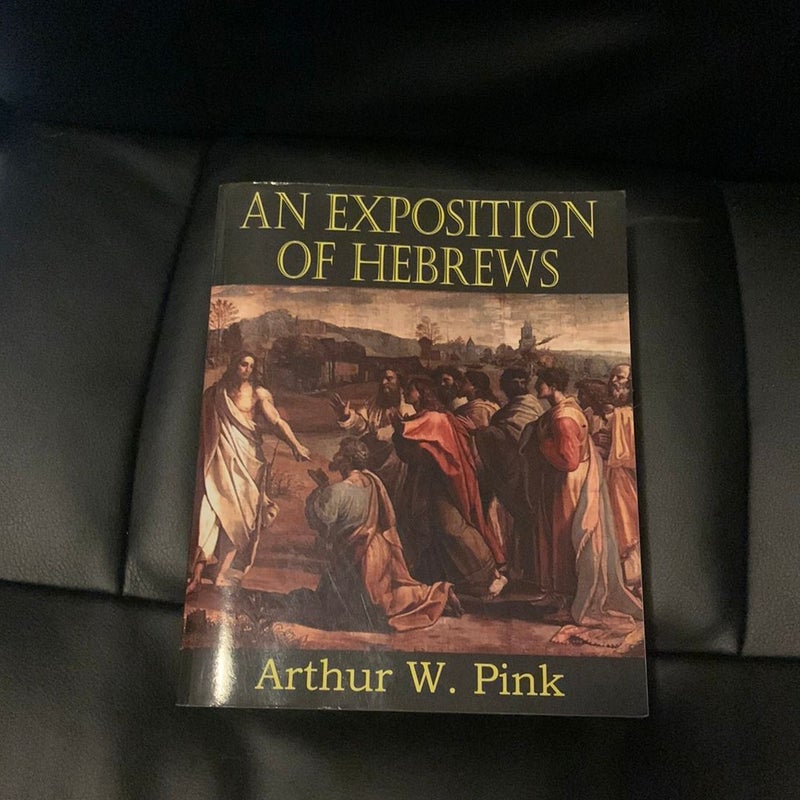 An Exposition of Hebrews