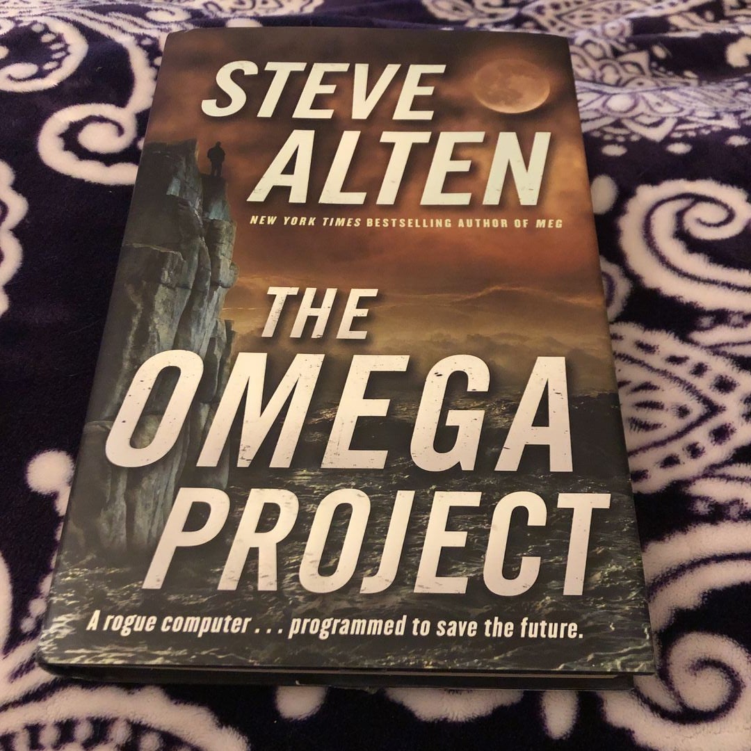 The Omega Project by Steve Alten, Hardcover