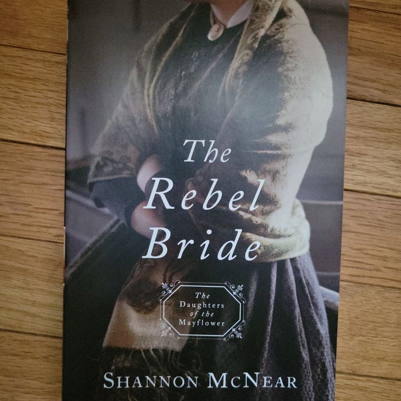 The Rebel Bride