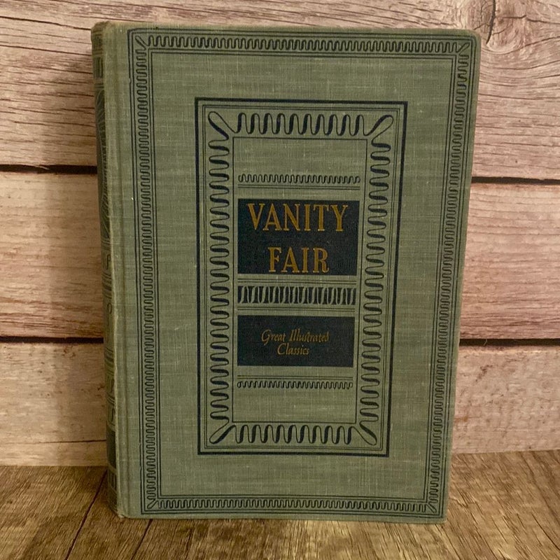 Vanity Fair - Great Illustrated Classics