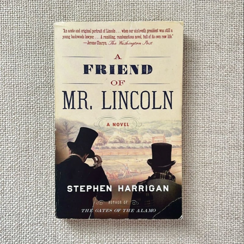 A Friend of Mr. Lincoln