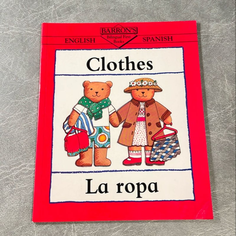 Clothes/la Ropa