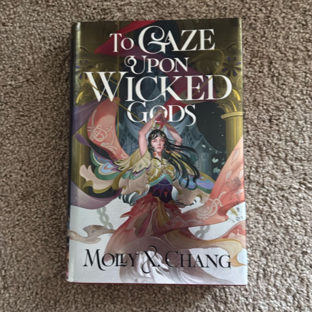 To Gaze upon Wicked Gods