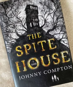 The Spite House