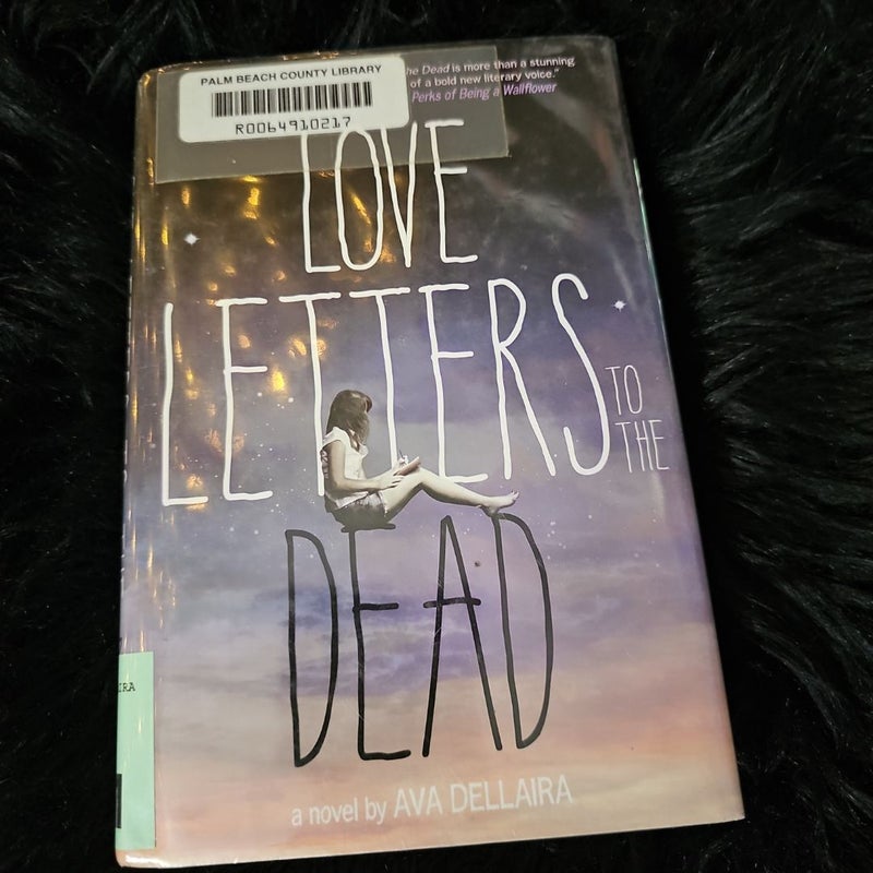 Love Letters to the Dead