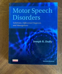 Motor Speech Disorders