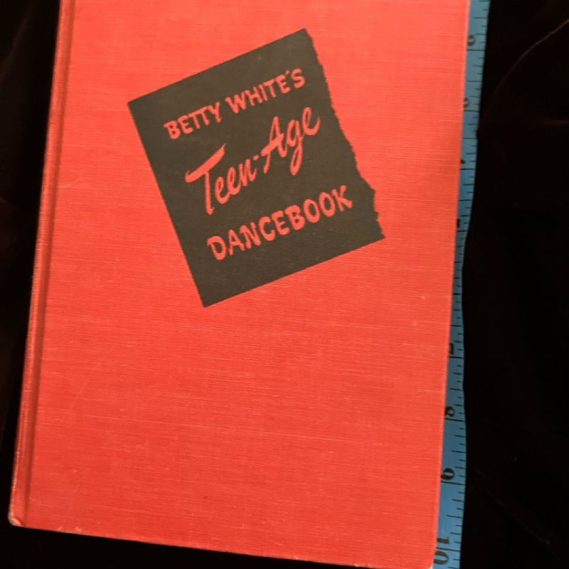 Betty White’s Teen-Age Dancebook