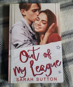Out of My League