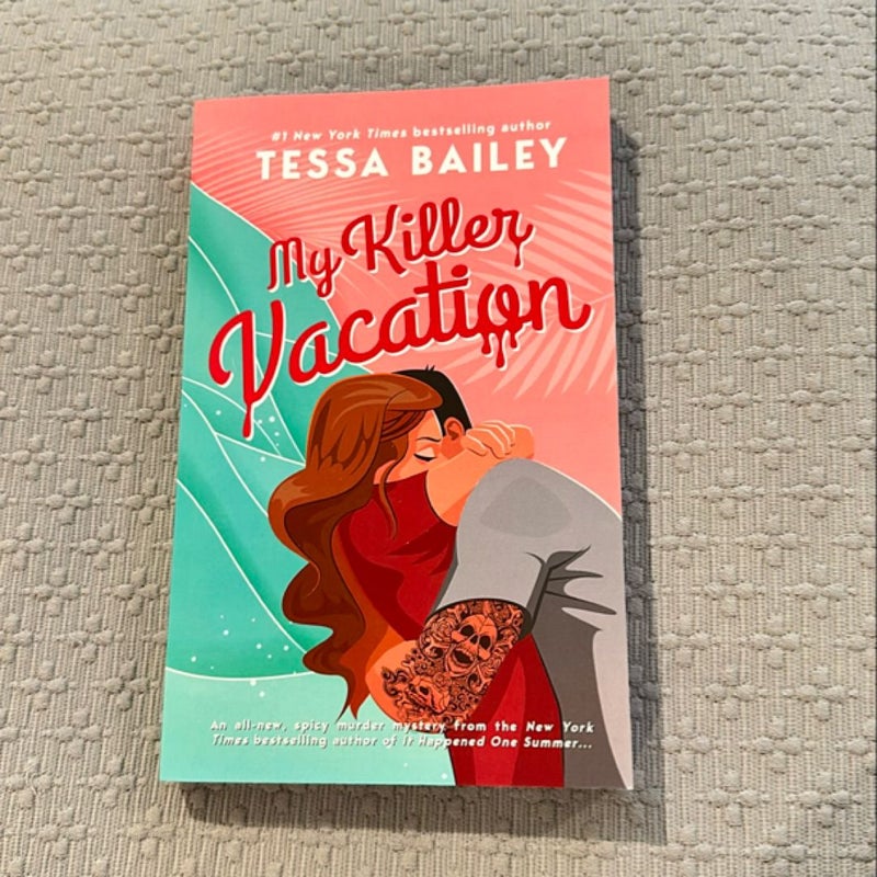 My Killer Vacation