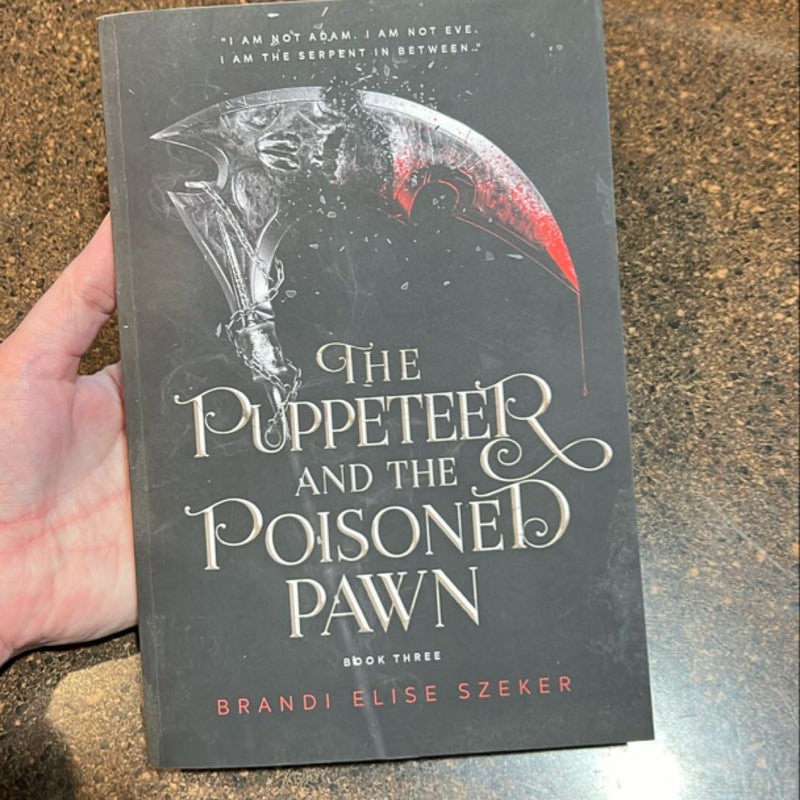 The Puppeteer and the Poisoned Pawn