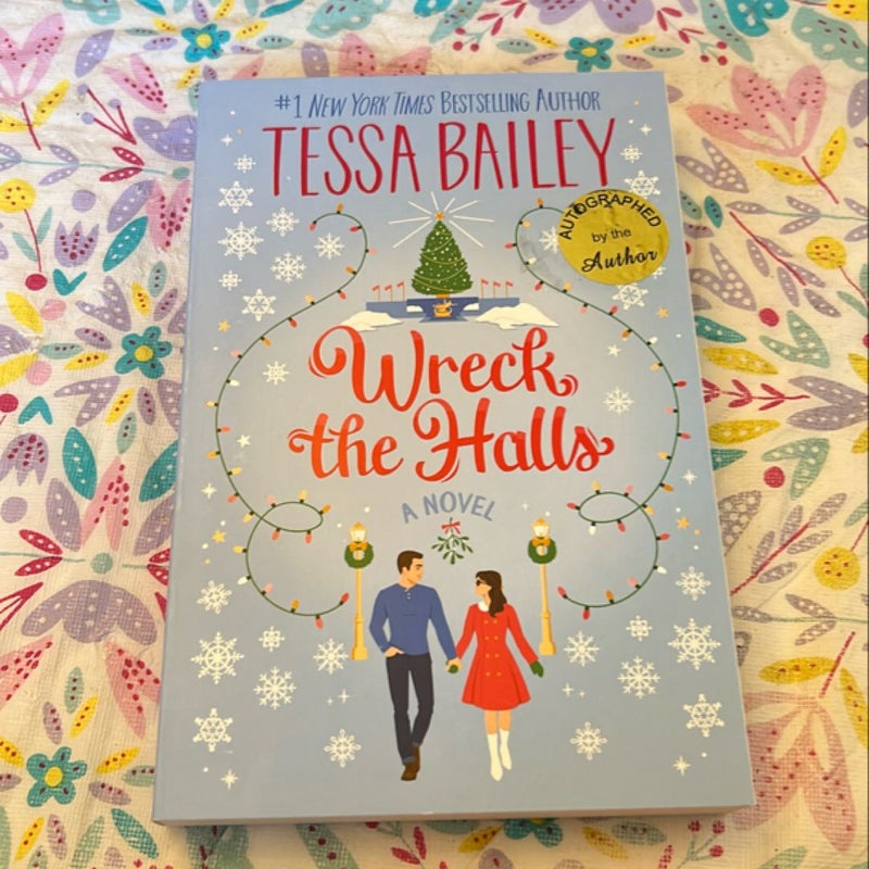 Wreck the Halls *Signed*