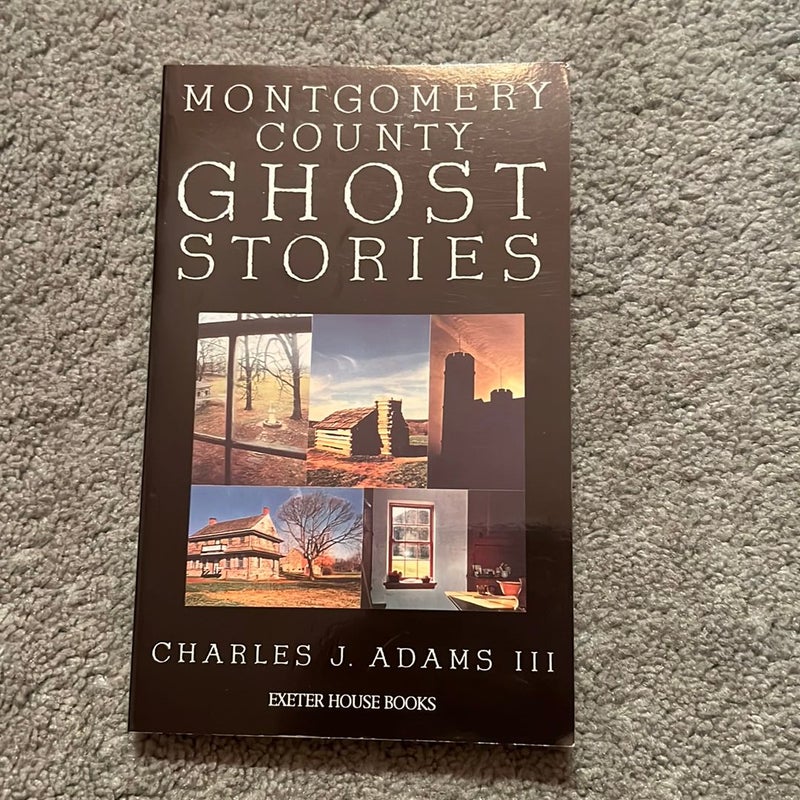 Montgomery County Ghost Stories