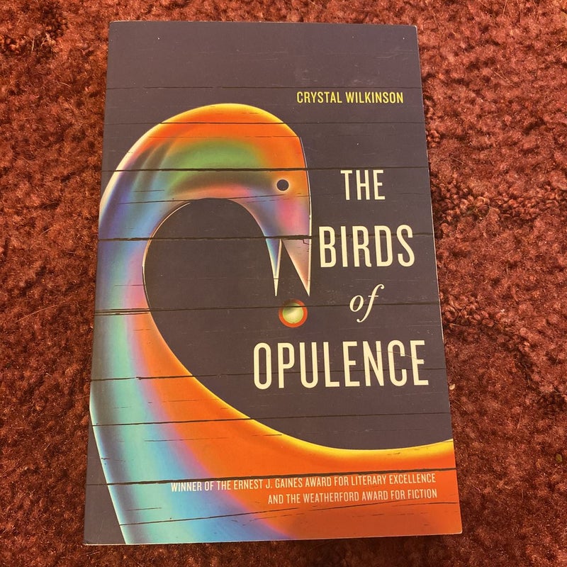 The Birds of Opulence