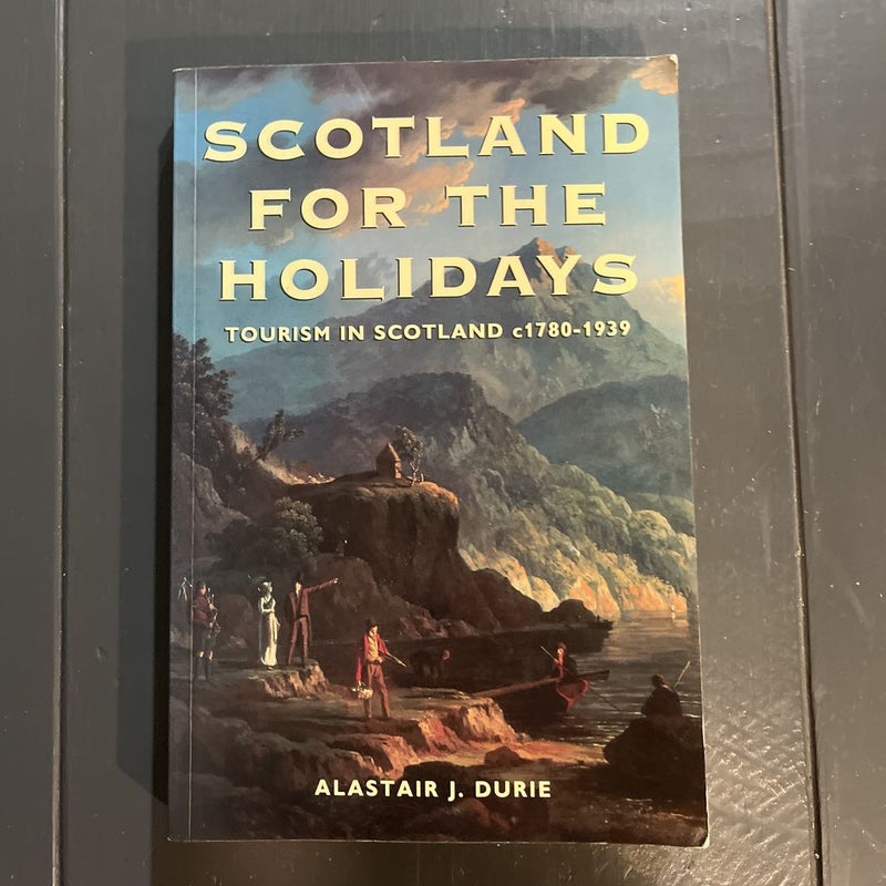 Scotland for the Holidays