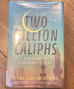 Two Billion Caliphs 