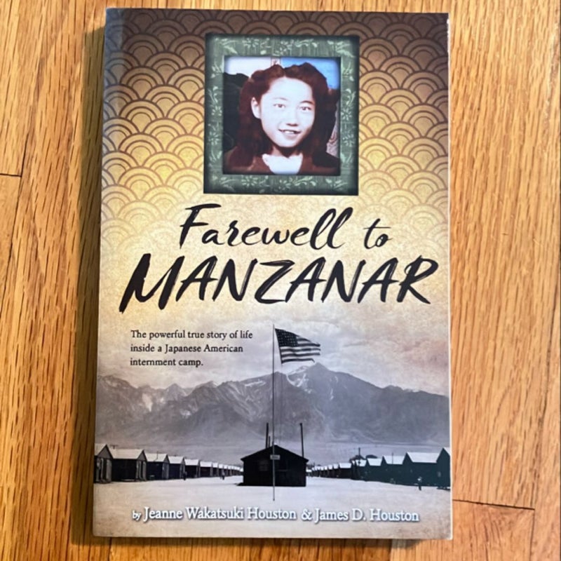 Farewell to Manzanar