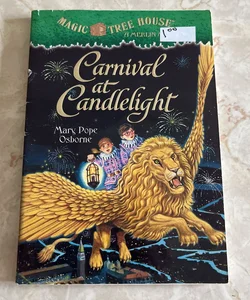 Carnival at Candlelight (Magic Tree House Merlin Mission)