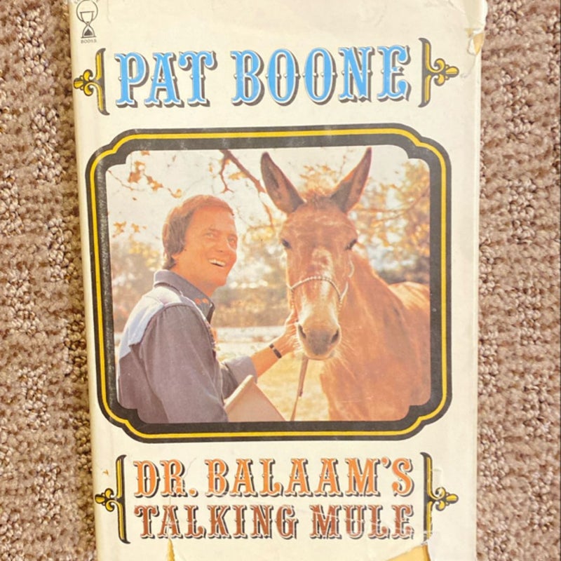 Dr. Balaam’s Talking Mule