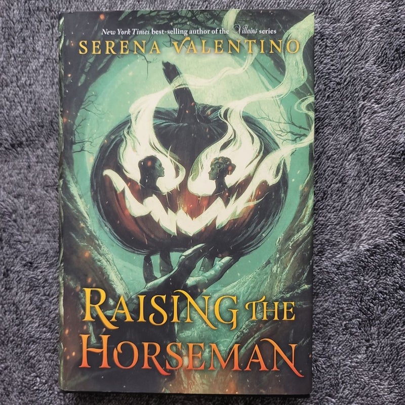 Raising the Horseman