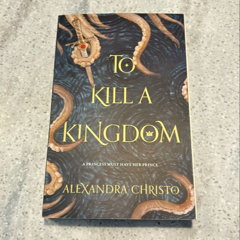 To Kill a Kingdom