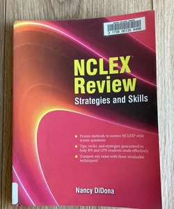 NCLEX Review: Strategies and Skills