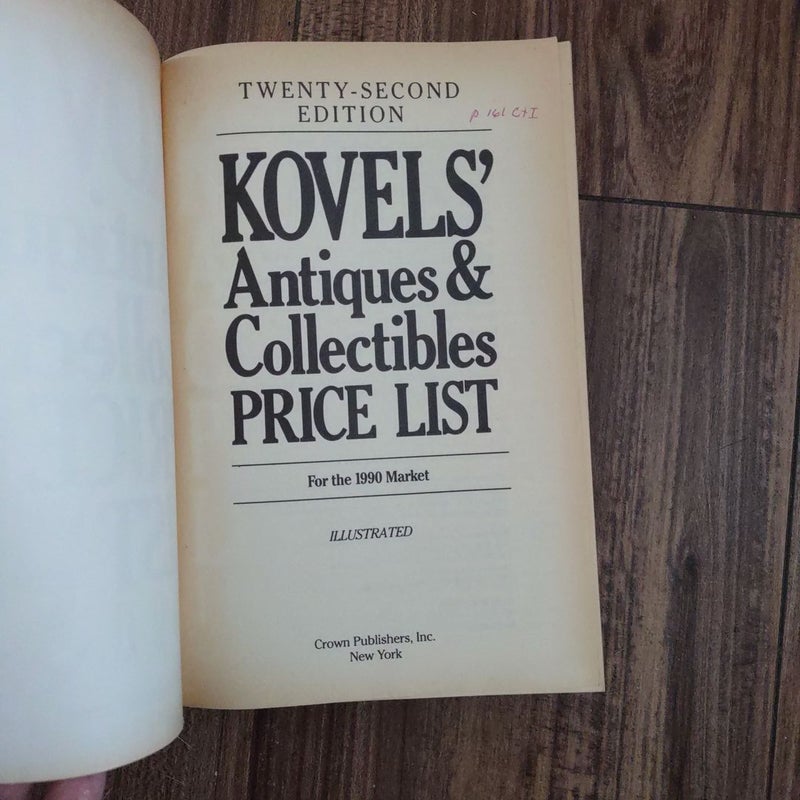 Kovels' Antiques and Collectibles Price List 1990