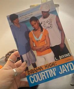 Drama High: Courtin' Jayd