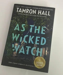 As the Wicked Watch *signed*