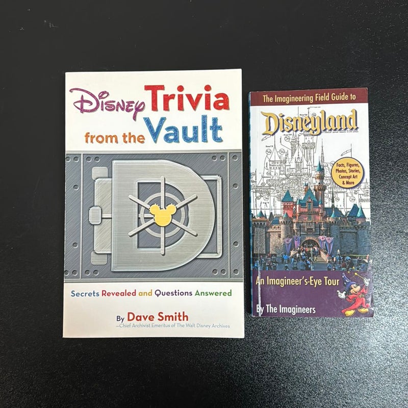 Disneyland An Imagineer’s Eye Tour and Disney Trivia from the Vault