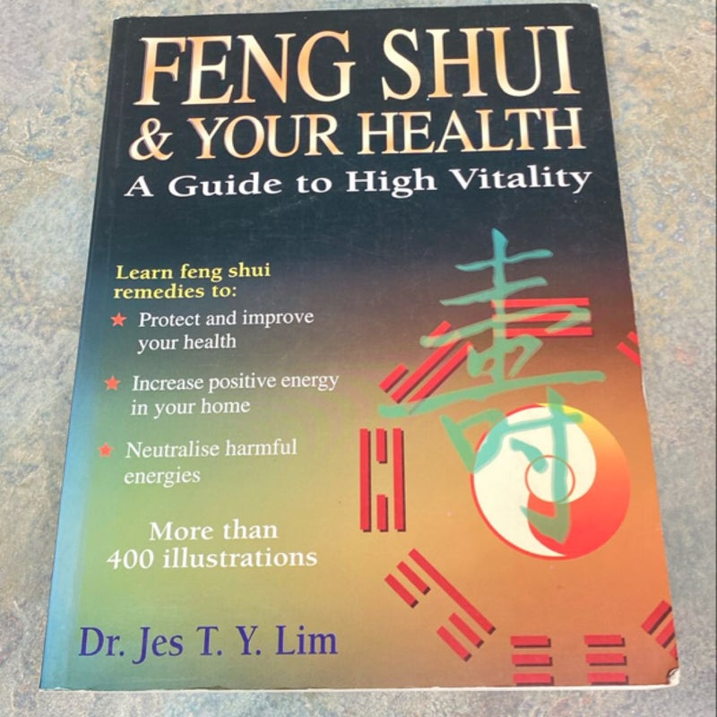 Feng Shui and Your Health