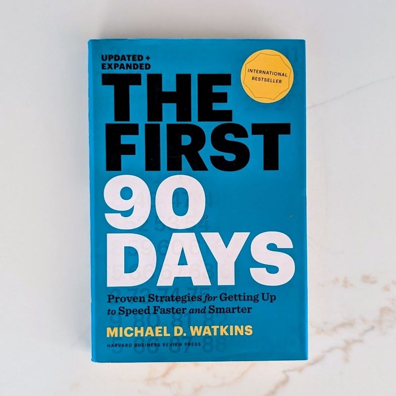 The First 90 Days, Updated and Expanded