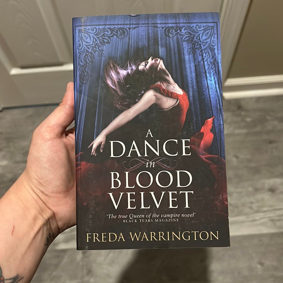 A Dance in Blood Velvet