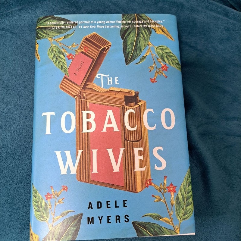 The Tobacco Wives