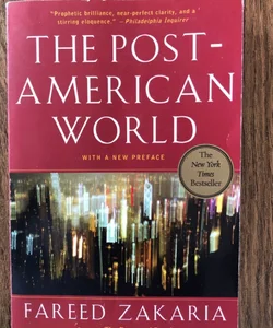 The Post-American World