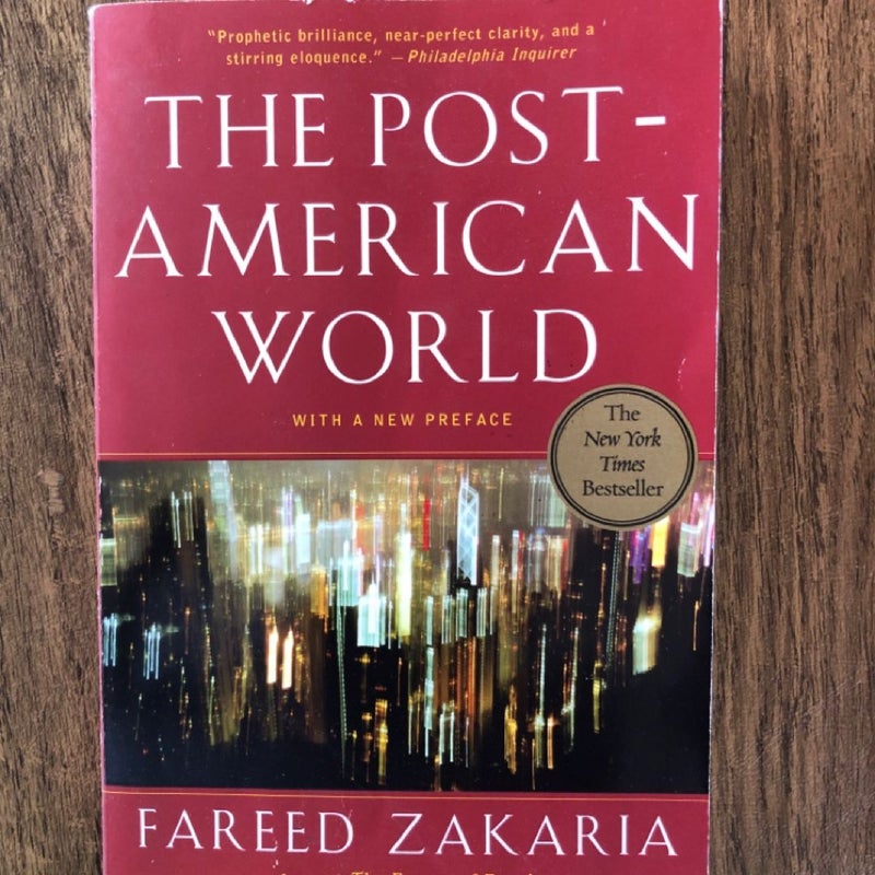 The Post-American World