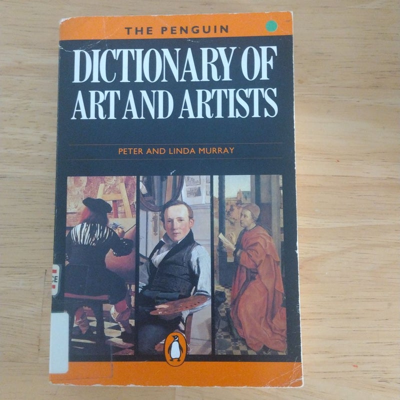The Penguin Dictionary of Arts and Artists
