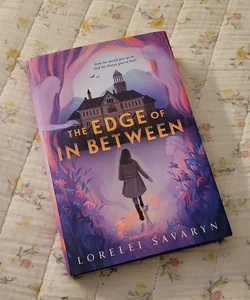 The Edge of in Between - SIGNED