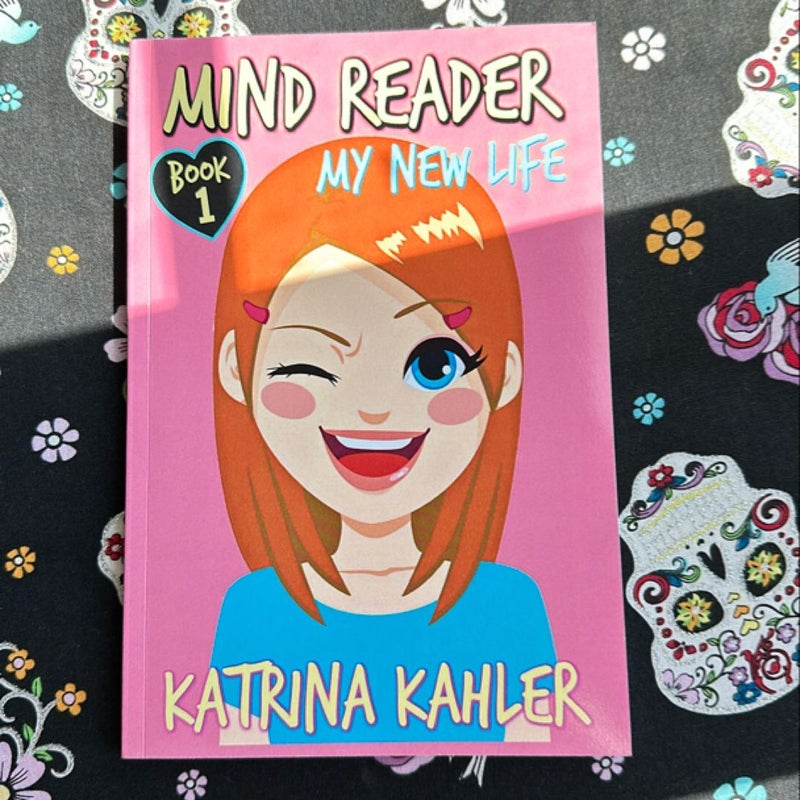 Mind Reader by Katrina Kahler