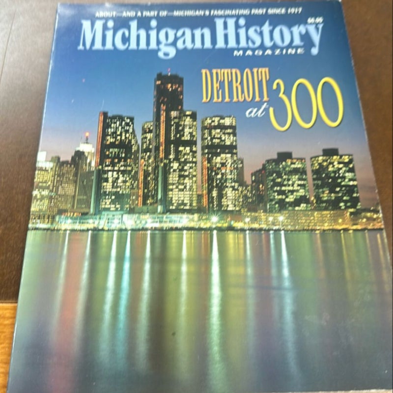 Michigan history Detroit to 300