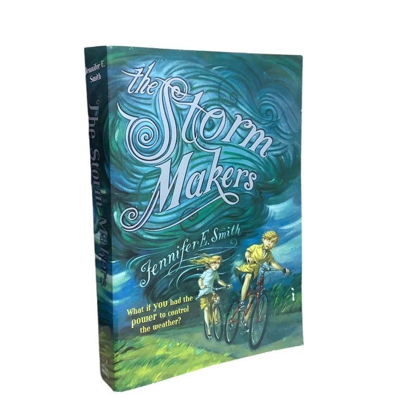 The Storm Makers